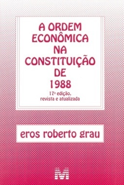 A ORDEM ECONOMICA NA CONSTITUICAO DE 1988