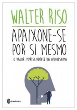APAIXONE-SE POR SI MESMO