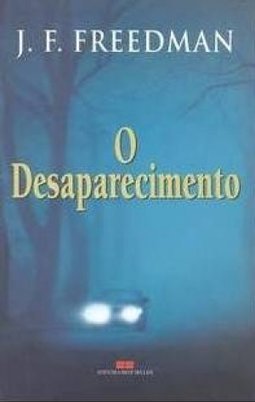 O Desaparecimento