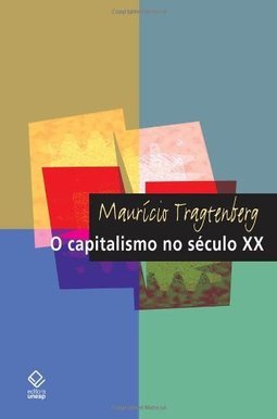 O CAPITALISMO NO SECULO XX