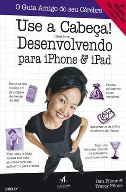 USE A CABEÇA! - DESENVOLVENDO PARA IPHONE E IPAD
