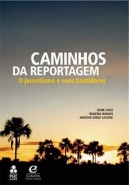 Caminhos da reportagem