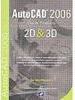 AutoCAD® 2006: Guia Prático 2D & 3D