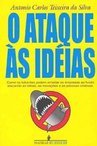 O Ataque às Idéias: como os Tubarões Podem Arrastar as Empresas...