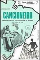 Cancioneiro: para Encontros Vocacionais e de Jovens