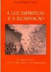 A Luz Espiritual e a Iluminação