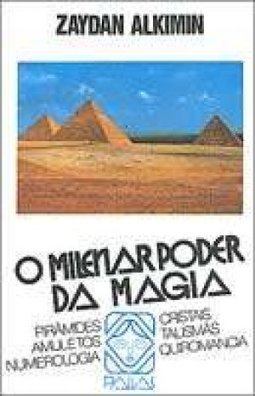O Milenar Poder da Magia