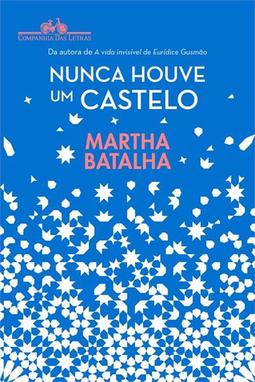 NUNCA HOUVE UM CASTELO