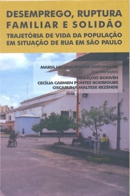 DESEMPREGO, RUPTURA FAMILIAR E SOLIDAO