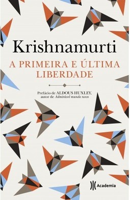 A primeira e a última liberdade