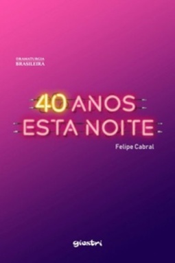 40 Anos Esta Noite