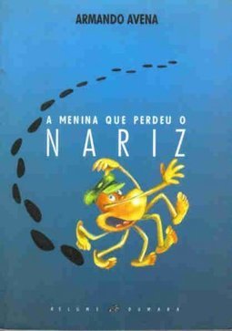 A Menina que Perdeu o Nariz