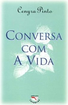 Conversa Com a Vida