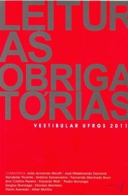 Leituras Obrigatórias Vestibular UFRGS 2011