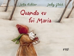 Quando eu fui Maria