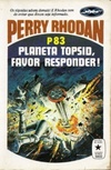 Planeta Topsid, Favor Responder! (Perry Rhodan #83)