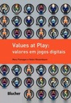 Values at play: valores em jogos digitais