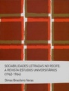 Sociabilidades letradas no Recife: A revista de estudos universitários (1962-1964)