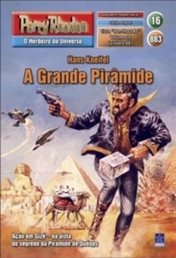 A Grande Pirâmide (Perry Rhodan #883)