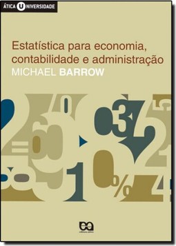 Estatistica Para Economia, Contabilidade E Administracao