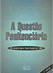 A Questão Penitenciária
