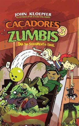 CACADORES DE ZUMBIS 3