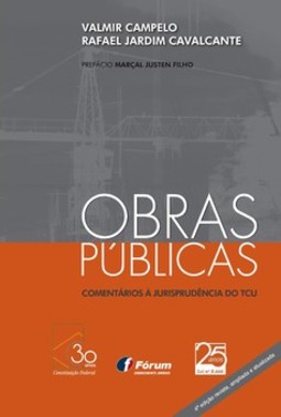 Obras públicas: comentários à jurisprudência do TCU