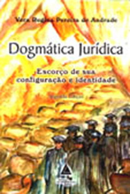 Dogmática jurídica: Escorço de sua configuração e identidade