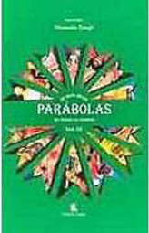 Mais Belas Parábolas de Todos os Tempos, As - vol. 3