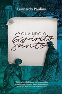 Ouvindo o Espirito Santo