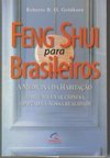 Feng Shui para Brasileiros: a Medicina da Habitação