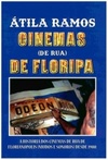 Cinemas de Rua de Floripa
