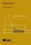 Logaritmos (Coleção do Professor de Matemática)