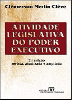 Atividade Legislativa do Poder Executivo