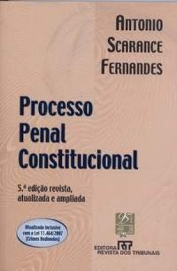 Processo Penal Constitucional
