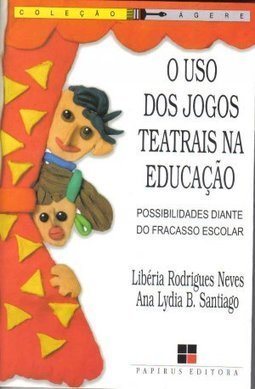 USO DOS JOGOS TEATRAIS NA EDUCACAO