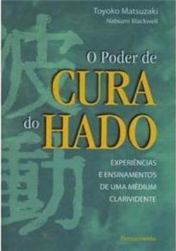 O Poder de Cura do Hado