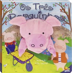 Fantoches e Contos: Os Três Porquinhos