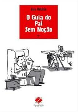 O GUIA DO PAI SEM NOÇAO