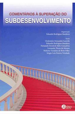Comentários à Superação do Subdesenvolvimento