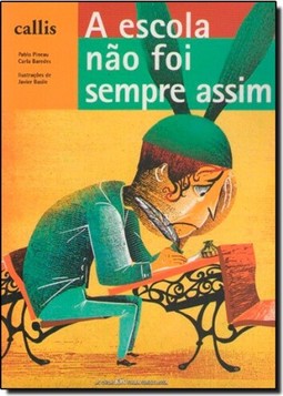 Escola Nao Foi Sempre Assim, A