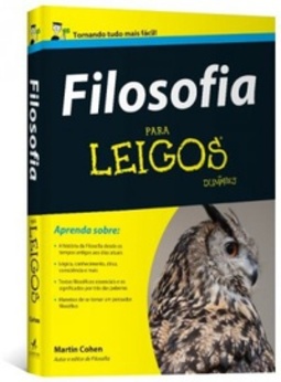 Filosofia Para Leigos (Para Leigos)