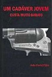 Cadáver Jovem: Custa Muito Barato, Um