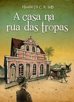 A casa na Rua das Tropas