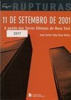 11 de Setembro de 2001: a Queda das Torres Gêmeas de Nova York