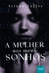 A mulher nos Meus Sonhos