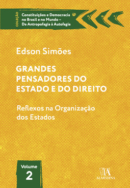 Grandes pensadores do estado e do direito: reflexos na organização dos estados