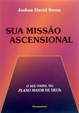 Sua Missão Ascensional