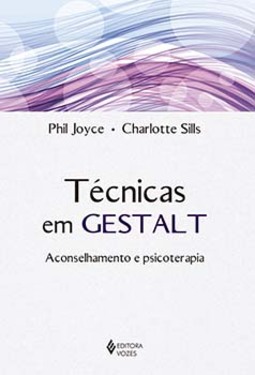 Técnicas em Gestalt: aconselhamento e psicoterapia