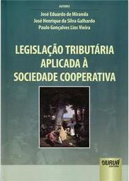 Legislação Tributária Aplicada à Sociedade Cooperativa